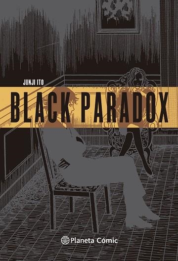 Black Paradox | 9791388100161 | Ito, Junji | Librería Castillón - Comprar libros online Aragón, Barbastro