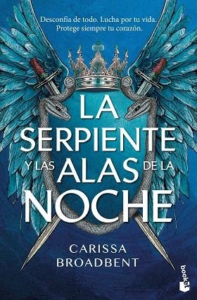 La serpiente y las alas de la noche | 9788408323587 | Broadbent, Carissa | Librería Castillón - Comprar libros online Aragón, Barbastro