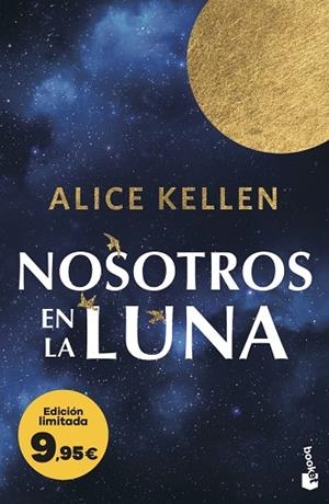 Nosotros en la luna | 9788408323532 | Kellen, Alice | Librería Castillón - Comprar libros online Aragón, Barbastro