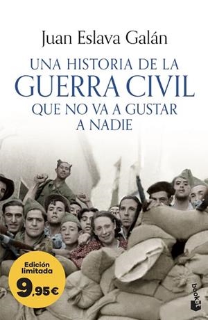 Una historia de la guerra civil que no va a gustar a nadie | 9788408323785 | Eslava Galán, Juan | Librería Castillón - Comprar libros online Aragón, Barbastro