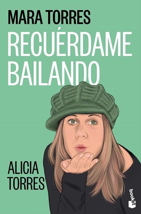 Recuérdame bailando | 9788408323778 | Torres, Mara | Librería Castillón - Comprar libros online Aragón, Barbastro