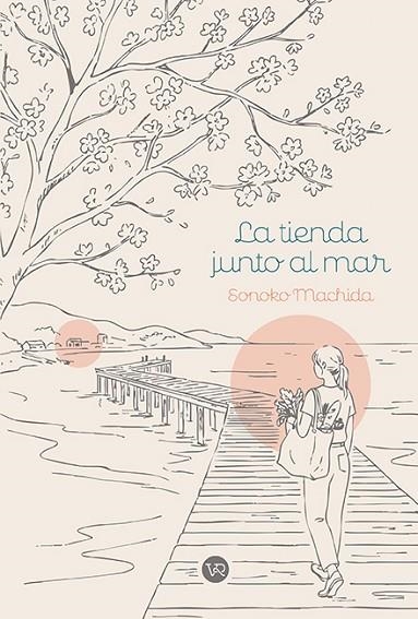 La tienda junto al mar | 9791387601843 | Machida, Sonoko | Librería Castillón - Comprar libros online Aragón, Barbastro