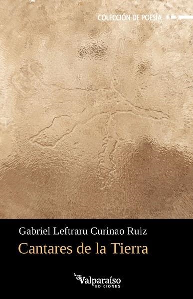 Cantares de la Tierra | 9791388007682 | Curinao Ruiz, Gabriel Leftraru | Librería Castillón - Comprar libros online Aragón, Barbastro