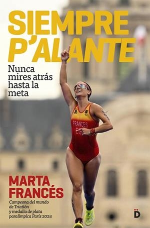 Siempre p'alante | 9788418011634 | Francés, Marta | Librería Castillón - Comprar libros online Aragón, Barbastro