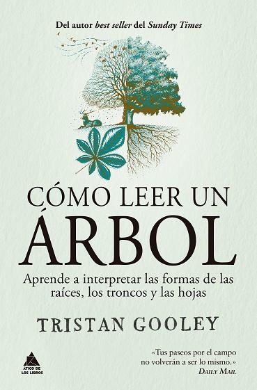 Cómo leer un árbol | 9791388324062 | Gooley, Tristan | Librería Castillón - Comprar libros online Aragón, Barbastro