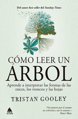 Cómo leer un árbol | 9791388324062 | Gooley, Tristan | Librería Castillón - Comprar libros online Aragón, Barbastro