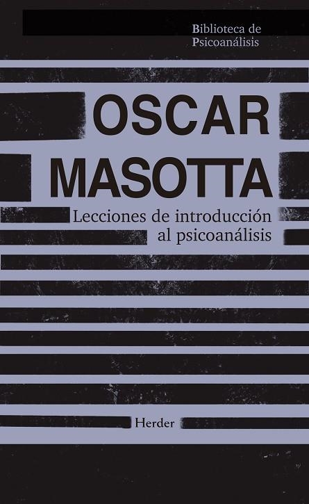 Lecciones de introducción al psicoanálisis | 9788425454486 | Masotta, Oscar | Librería Castillón - Comprar libros online Aragón, Barbastro