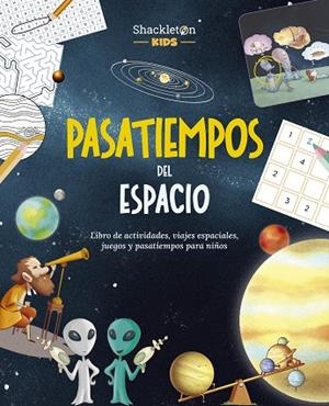 Pasatiempos del espacio | 9788413617336 | Librería Castillón - Comprar libros online Aragón, Barbastro