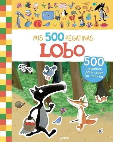 Mis 500 pegatinas de Lobo | 9791039580649 | LALLEMAND, Orianne | Librería Castillón - Comprar libros online Aragón, Barbastro