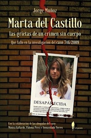 Marta del Castillo. Las grietas de un crimen sin cuerpo | 9788419188847 | Muñoz, Jorge | Librería Castillón - Comprar libros online Aragón, Barbastro
