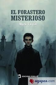 El forastero misterioso | 9791370191085 | Twain, Mark | Librería Castillón - Comprar libros online Aragón, Barbastro