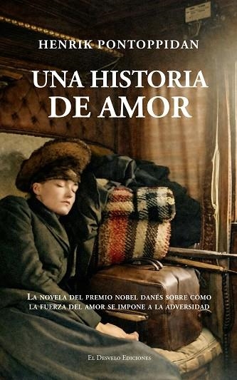 Una historia de amor | 9791387799724 | Pontoppidan, Henrik | Librería Castillón - Comprar libros online Aragón, Barbastro
