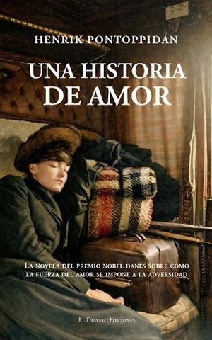 Una historia de amor | 9791387799724 | Pontoppidan, Henrik | Librería Castillón - Comprar libros online Aragón, Barbastro