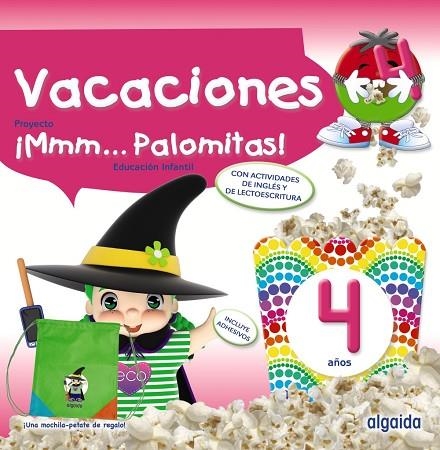 ¡Mmm... Palomitas! 4 años. Cuaderno de vacaciones | 9788491897521 | Campuzano Valiente, María Dolores | Librería Castillón - Comprar libros online Aragón, Barbastro