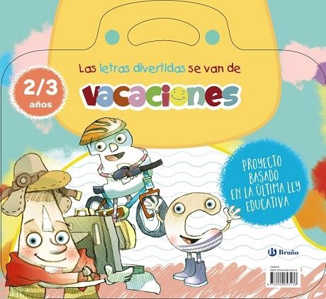 Las letras divertidas se van de vacaciones. 2-3 años | 9788469643136 | Carril Martínez, Isabel | Librería Castillón - Comprar libros online Aragón, Barbastro