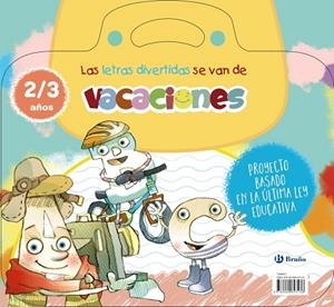 Las letras divertidas se van de vacaciones. 2-3 años | 9788469643136 | Carril Martínez, Isabel | Librería Castillón - Comprar libros online Aragón, Barbastro
