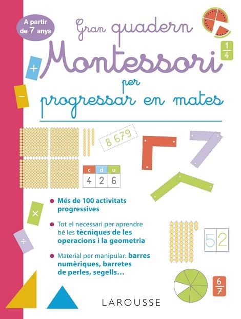 Gran quadern Montessori per progressar en mates. A partir de 7 anys | 9788419436849 | Urvoy, Delphine | Librería Castillón - Comprar libros online Aragón, Barbastro
