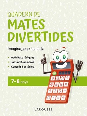 Quadern de mates divertides 7-8 anys | 9788419436900 | Ciudad Real, Ginés | Librería Castillón - Comprar libros online Aragón, Barbastro