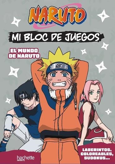 Mi bloc de juegos Naruto. El mundo de Naruto | 9788419804693 | Varios autores | Librería Castillón - Comprar libros online Aragón, Barbastro