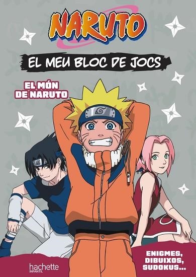 El meu bloc de jocs Naruto. El món de Naruto | 9788419804709 | Varios autores | Librería Castillón - Comprar libros online Aragón, Barbastro