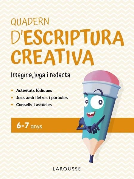 Quadern d'escriptura creativa 6-7 anys | 9791387520137 | Ciudad Real Núñez, Ginés | Librería Castillón - Comprar libros online Aragón, Barbastro