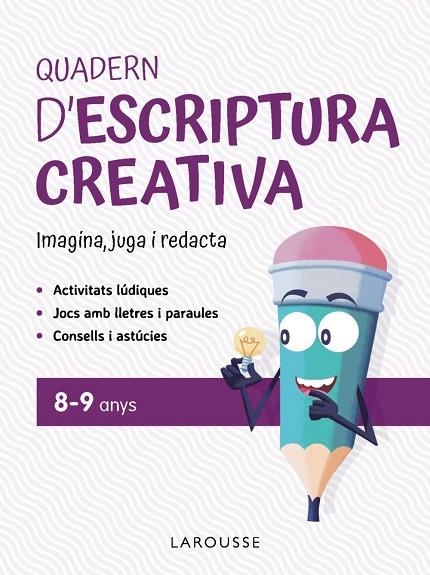 Quadern d'escriptura creativa 8-9 anys | 9791387520151 | Ciudad Real Núñez, Ginés | Librería Castillón - Comprar libros online Aragón, Barbastro