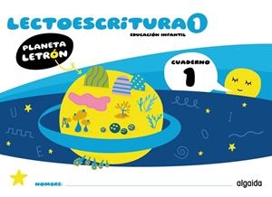 Planeta Letrón. Lectoescritura. Nivel 1. Cuaderno 1 | 9788491899518 | Pino Mures, Francisca | Librería Castillón - Comprar libros online Aragón, Barbastro