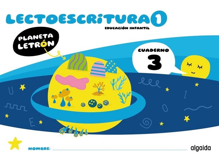 Planeta Letrón. Lectoescritura. Nivel 1. Cuaderno 3 | 9788491899532 | Pino Mures, Francisca | Librería Castillón - Comprar libros online Aragón, Barbastro