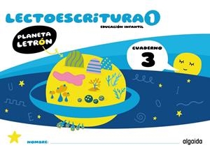 Planeta Letrón. Lectoescritura. Nivel 1. Cuaderno 3 | 9788491899532 | Pino Mures, Francisca | Librería Castillón - Comprar libros online Aragón, Barbastro