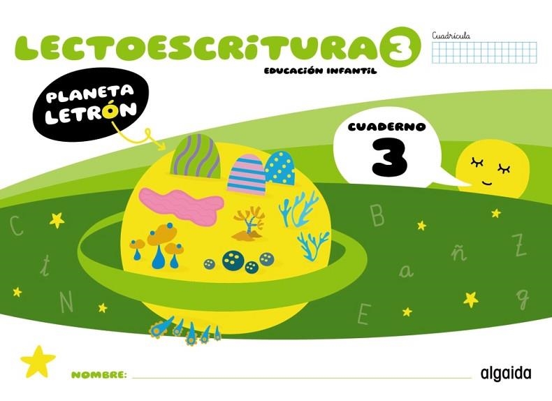 Planeta Letrón. Lectoescritura. Nivel 3. Cuaderno 3. Cuadrícula | 9788491899679 | Pino Mures, Francisca | Librería Castillón - Comprar libros online Aragón, Barbastro