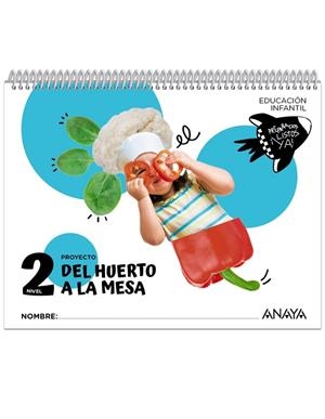 Del huerto a la mesa. Nivel 2 | 9788414337455 | Dorado Navarro, Raquel | Librería Castillón - Comprar libros online Aragón, Barbastro