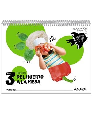 Del huerto a la mesa. Nivel 3 | 9788414337462 | Dorado Navarro, Raquel | Librería Castillón - Comprar libros online Aragón, Barbastro