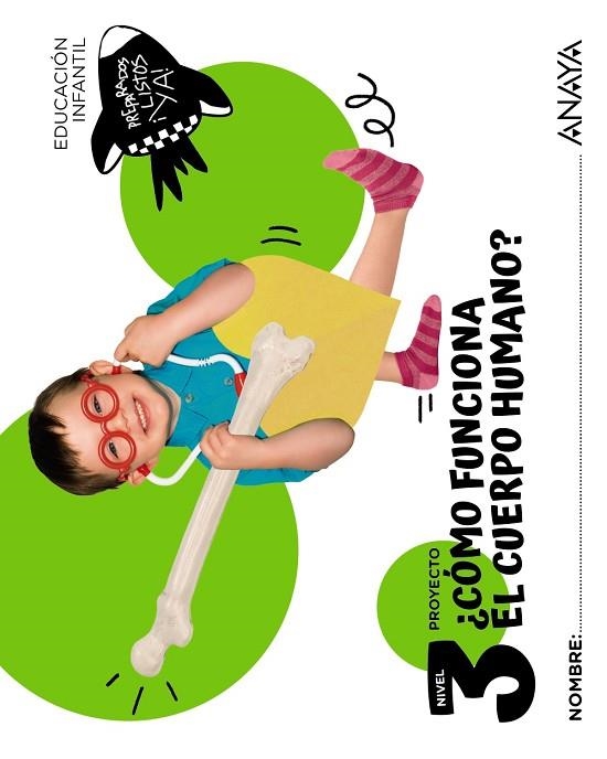 ¿Cómo funciona el cuerpo humano? Nivel 3 | 9788414343913 | Anaya Educación | Librería Castillón - Comprar libros online Aragón, Barbastro