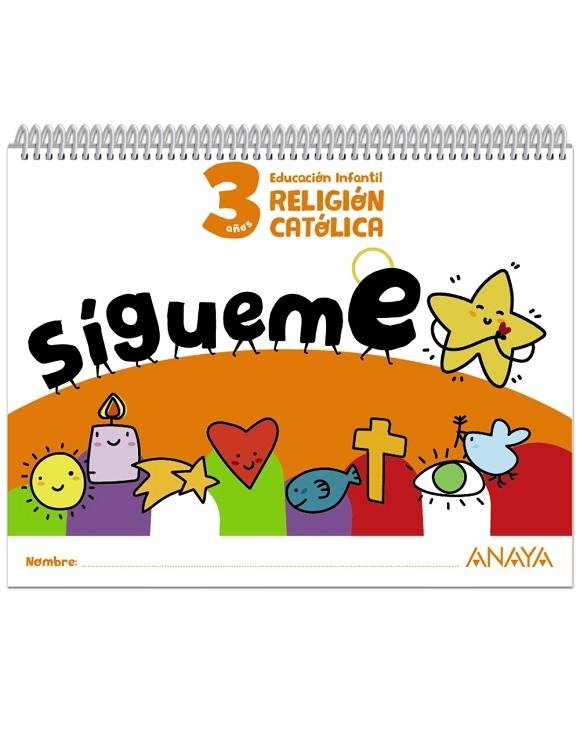 ¡Sígueme!. Religión católica. 3 años | 9788414338223 | Carmona Núñez, Elena María | Librería Castillón - Comprar libros online Aragón, Barbastro