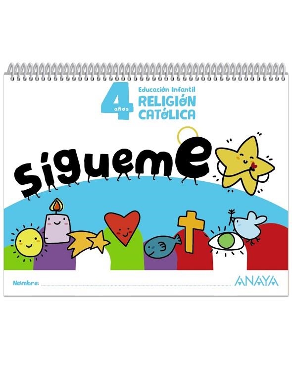 ¡Sígueme!. Religión católica. 4 años | 9788414338247 | Carmona Núñez, Elena María | Librería Castillón - Comprar libros online Aragón, Barbastro