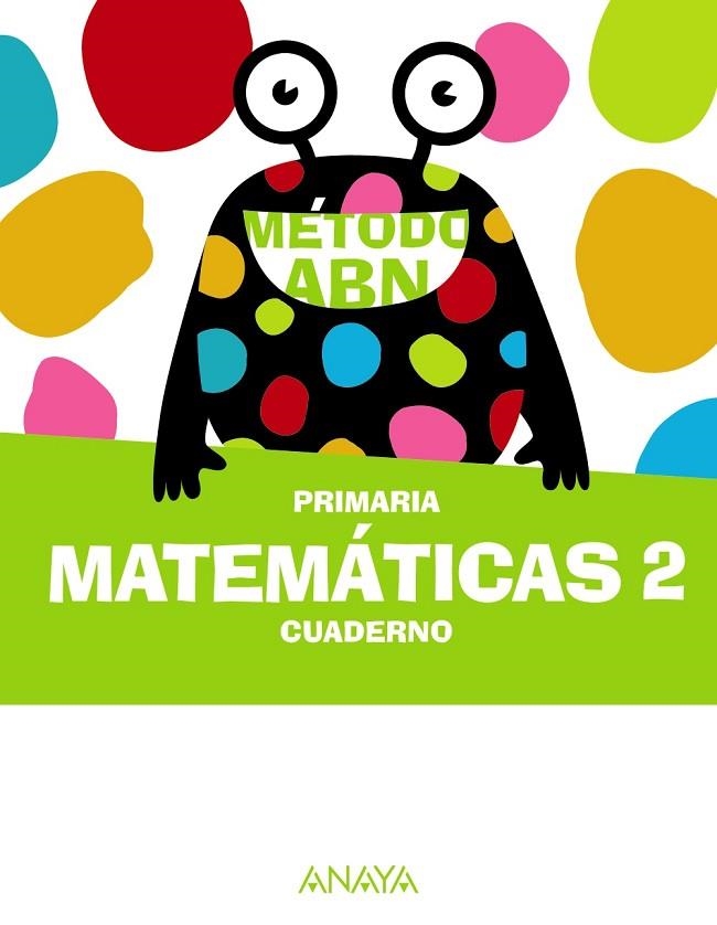 Matemáticas ABN 2. Cuaderno | 9788414310229 | Martínez Montero, Jaime | Librería Castillón - Comprar libros online Aragón, Barbastro