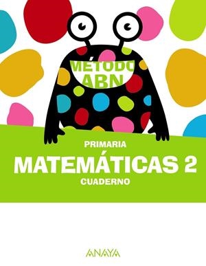 Matemáticas ABN 2. Cuaderno | 9788414310229 | Martínez Montero, Jaime | Librería Castillón - Comprar libros online Aragón, Barbastro