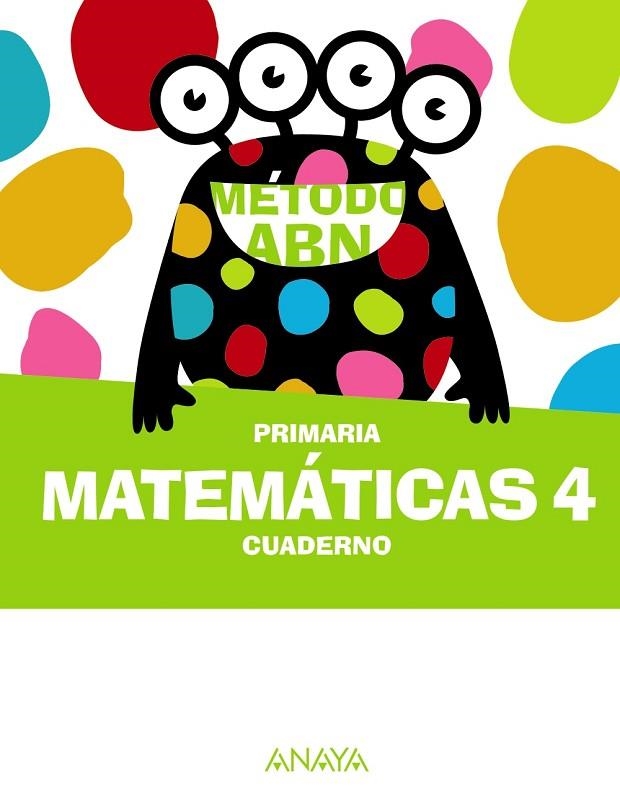 Matemáticas ABN 4. Cuaderno | 9788414320174 | Martínez Montero, Jaime | Librería Castillón - Comprar libros online Aragón, Barbastro