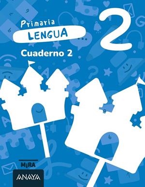 Lengua 2. Cuaderno 2 | 9788414346044 | Grupo Anaya | Librería Castillón - Comprar libros online Aragón, Barbastro