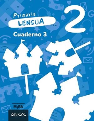 Lengua 2. Cuaderno 3 | 9788414346051 | Grupo Anaya | Librería Castillón - Comprar libros online Aragón, Barbastro