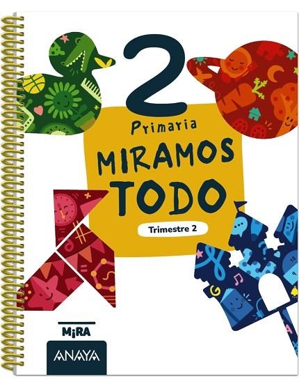 Miramos todo 2. Segundo trimestre | 9788414354681 | Grupo Anaya | Librería Castillón - Comprar libros online Aragón, Barbastro