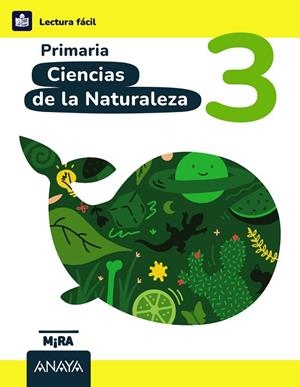 Ciencias de la Naturaleza 3. Lectura Fácil | 9788414348604 | Grupo Anaya | Librería Castillón - Comprar libros online Aragón, Barbastro