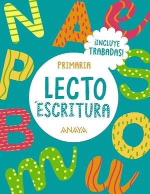 Lectoescritura 1. Incluye TRABADAS | 9788414339466 | Anaya Educación | Librería Castillón - Comprar libros online Aragón, Barbastro