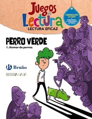 Perro Verde 1. Humor de perros | 9788469635551 | Grupo Bruño | Librería Castillón - Comprar libros online Aragón, Barbastro