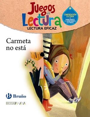 Carmeta no está. Juego de Lectura | 9788469635803 | Grupo Bruño | Librería Castillón - Comprar libros online Aragón, Barbastro