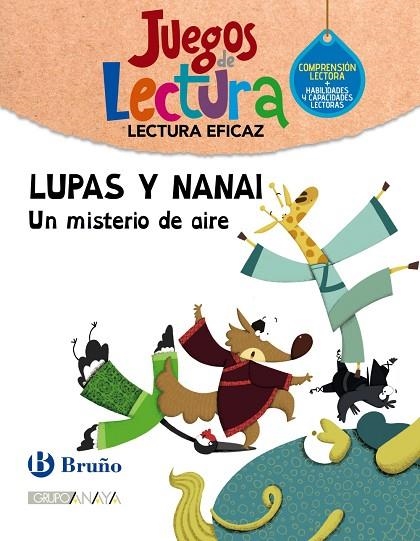Lupas y Nanai. Juego de Lectura | 9788469635827 | Grupo Bruño | Librería Castillón - Comprar libros online Aragón, Barbastro