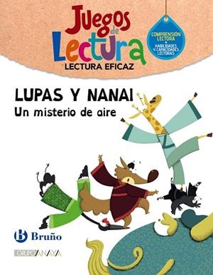 Lupas y Nanai. Juego de Lectura | 9788469635827 | Grupo Bruño | Librería Castillón - Comprar libros online Aragón, Barbastro