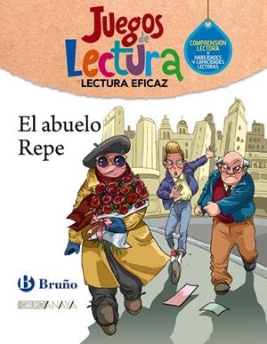 El abuelo repe. Juego de Lectura | 9788469635902 | Grupo Bruño | Librería Castillón - Comprar libros online Aragón, Barbastro