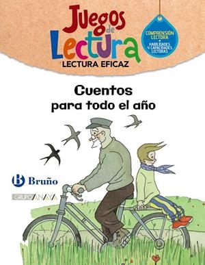 Cuentos para todo el año. Juego de Lectura | 9788469636602 | Grupo Bruño | Librería Castillón - Comprar libros online Aragón, Barbastro