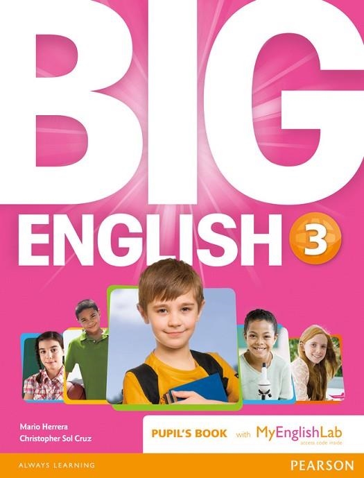 Big English 3 Pupil's Book and MyLab Pack | 9781447971733 | Herrera, Mario | Librería Castillón - Comprar libros online Aragón, Barbastro